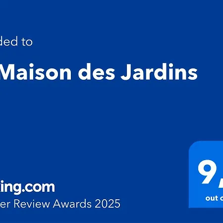 La Maison Des Jardins *